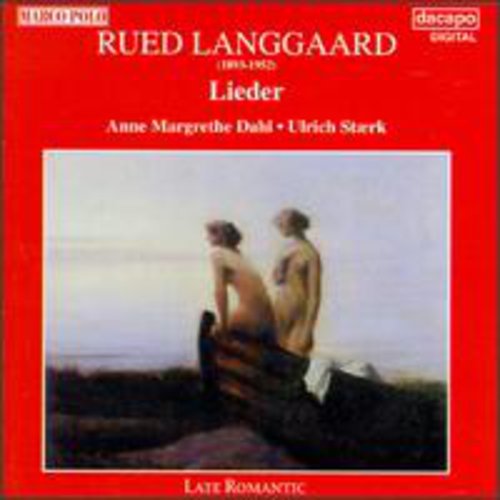 R. LANGGAARD - Lieder Music CD