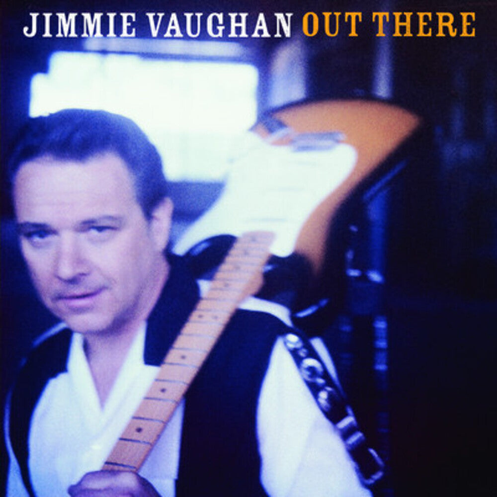 Jimmie Vaughan - Out There Music CD