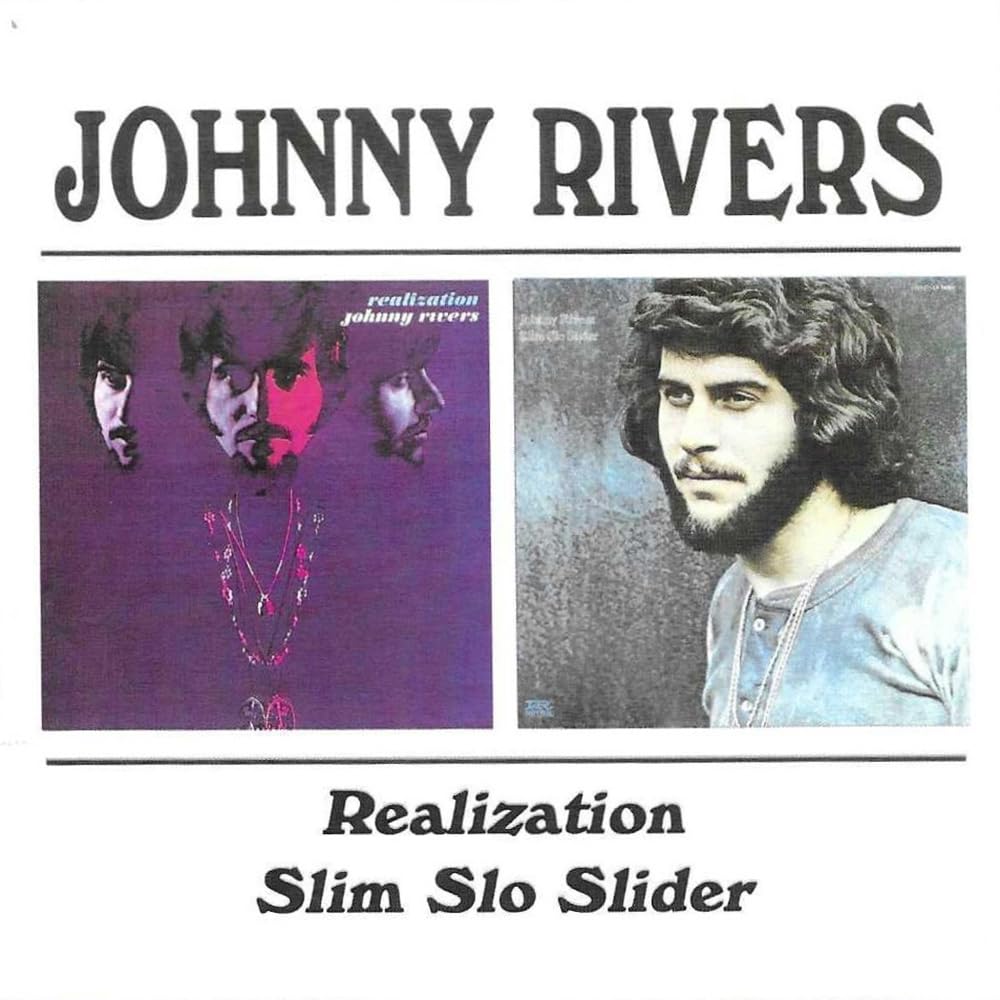Johnny Rivers - Realization: Slim Slo Slider Music CD