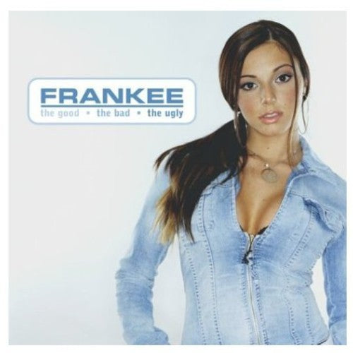 Frankee - Good Bad & Ugly Music CD