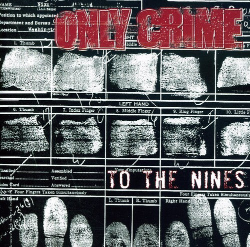 Only Crime - To the Nines Music CD