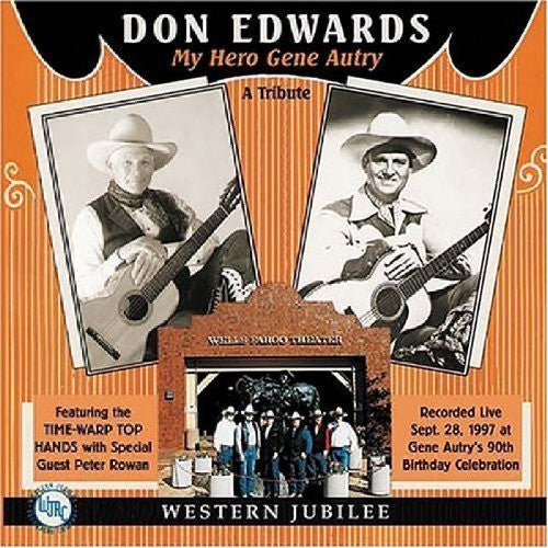 Don Edwards - My Hero Gene Autry Music CD