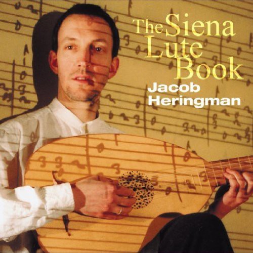 Jacob Heringman - Siena Lute Book Music CD