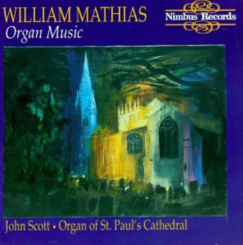 John Scott - Mathias Organ Music Music CD