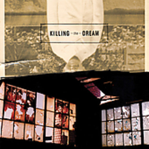 Killing The Dream - Killing the Dream Music CD