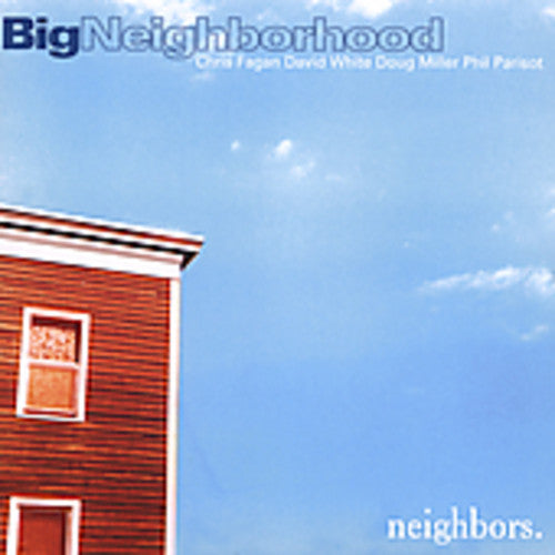 Big Neighborhood - Neighbors Music CD