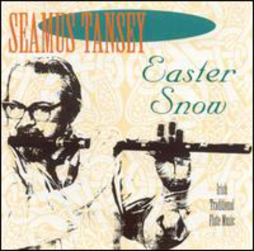 Seamus Tansey - Easter Snow Music CD