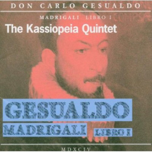 C. GESUALDO - Madrigali Libri I Music CD