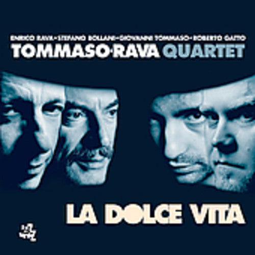 Tommaso-Rava Quartet - La Dolce Vita Music CD