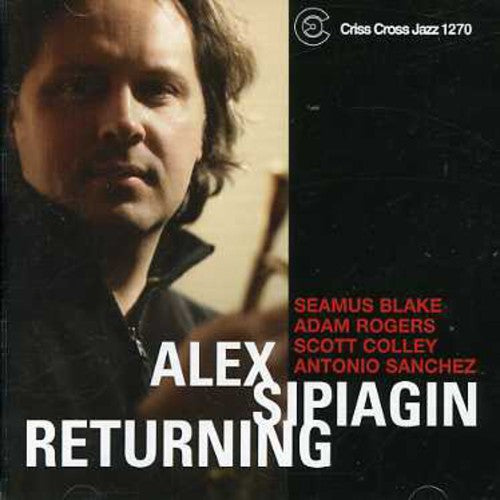 Alex Sipiagin - Returning Music CD