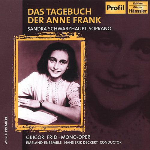 G. Fried - Das Tagebuch Der Anne Frank: Diary of Anne Frank Music CD