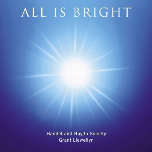 Grant Llewellyn - All Is Bright Music CD