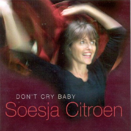 Soesja Citroen - Don't Cry Baby Music CD