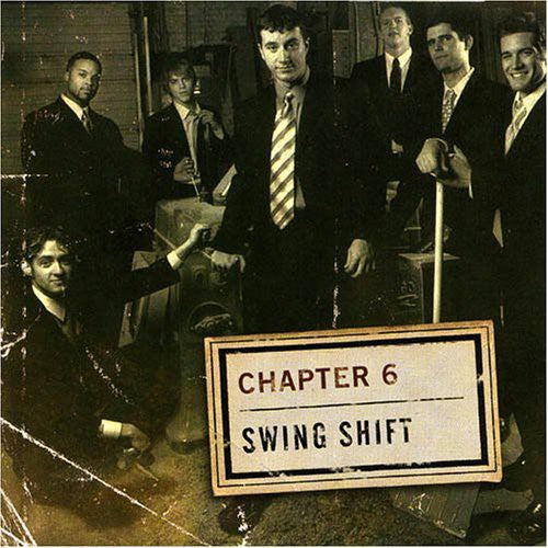 Chapter 6 - Swing Shift Music CD