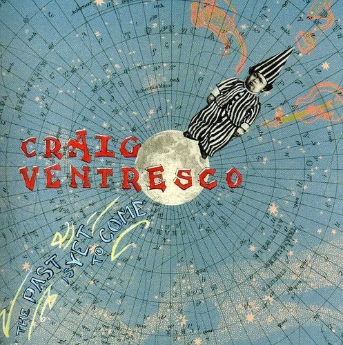 Craig Ventresco - Past Is Yet to Come Music CD