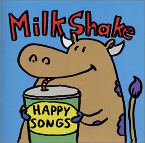 Milkshake - Happy Songs Music CD