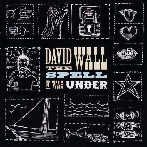 David Wall - Spell I Was Under Music CD