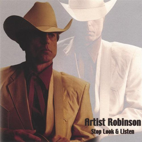 Artist Robinson - Stop Look & Listen Music CD
