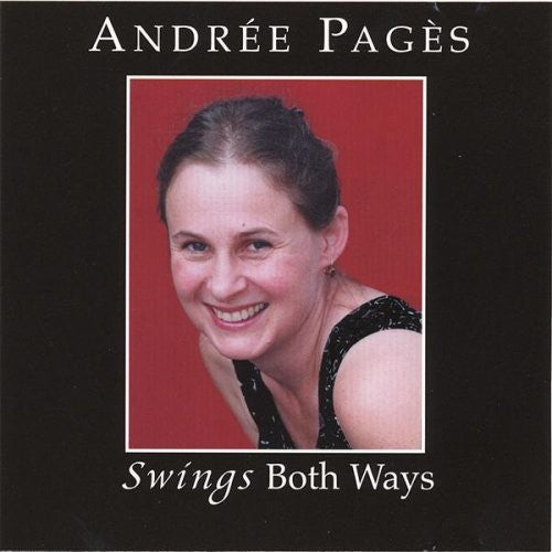 Andree Pages - Swings Both Ways Music CD