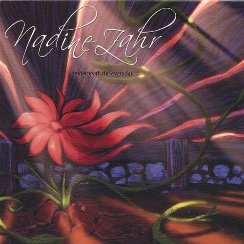 Nadine Zahr - Underneath the Everyday Music CD
