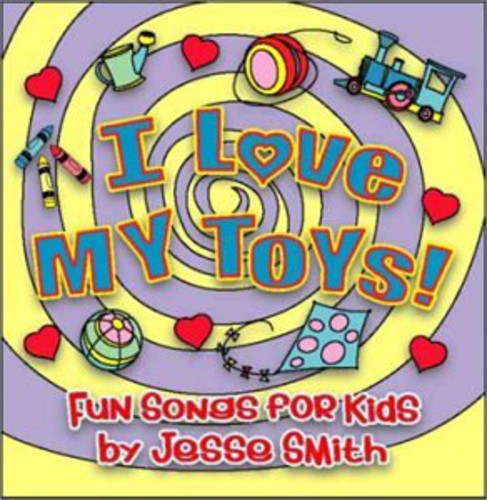 Jesse Smith - I Love My Toys Music CD