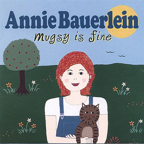 Annie Bauerlein - Mugsy Is Fine Music CD