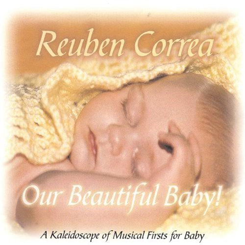 Reuben Correa - Our Beautiful Baby' Music CD