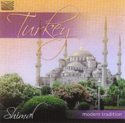 Shimal - Turkey Modern Tradition Music CD