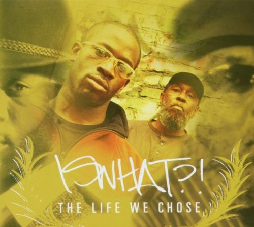 Is What! - The Life We Chose Music CD