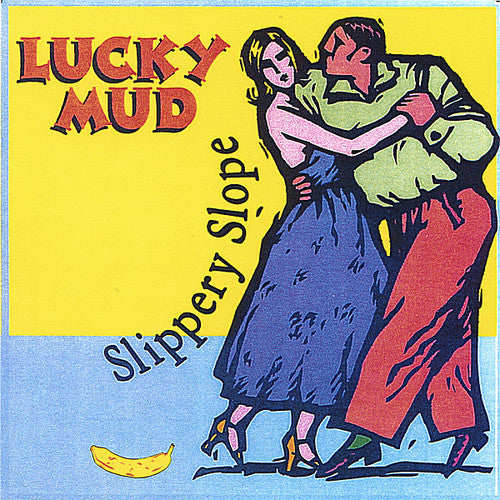 Lucky Mud - Slippery Slope Music CD