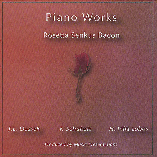 Rosetta Senkus Bacon - Piano Works Music CD