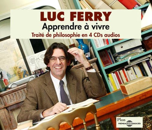 Luc Ferry - Traite de Philosophie en 4 Cds-Apprendrendre a Viv Music CD
