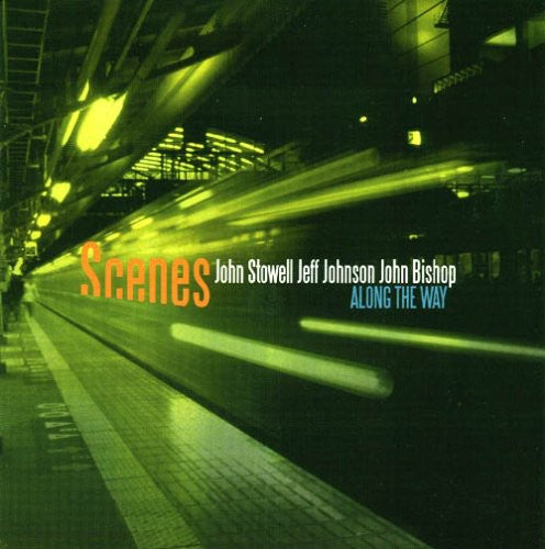 Scenes - Along the Way Music CD