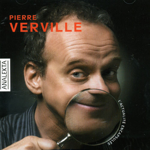 Pierre Verville - Actualite Encapsulee Music CD