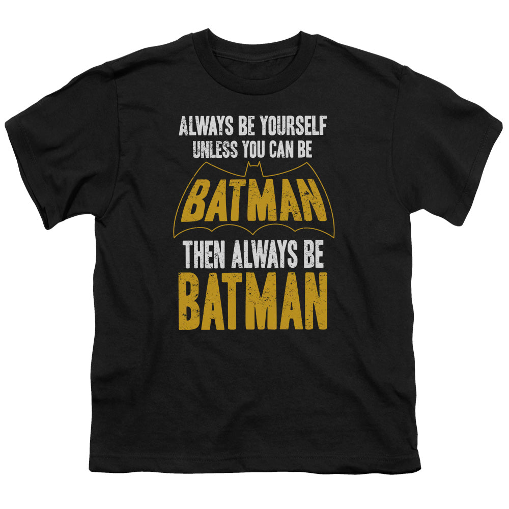 Batman Be Batman Kids Youth T Shirt Black Officially Licensed