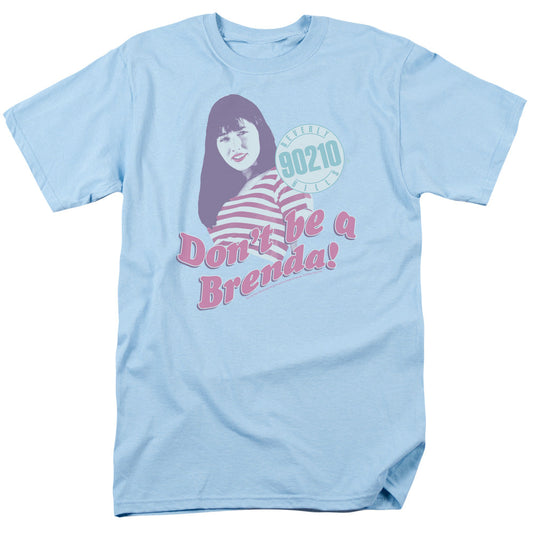 90210 Dont Be A Brenda Mens T Shirt Light Blue Officially Licensed