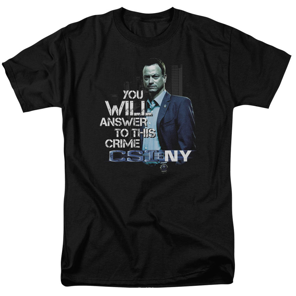 Csi Ny You Will Answer Mens T Shirt Black Officially Licensed