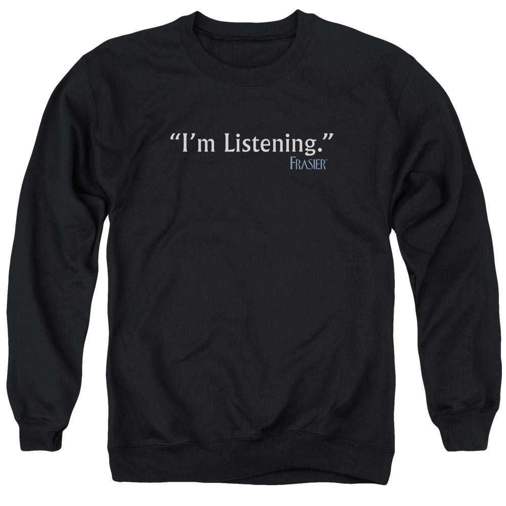 Frasier Im Listening Mens Crewneck Sweatshirt Black