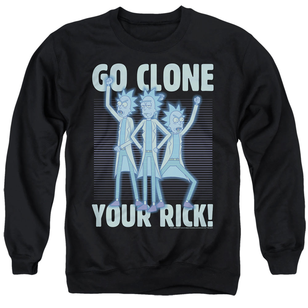 Rick And Morty Go Clone Your Rick Mens Crewneck Sweatshirt Black