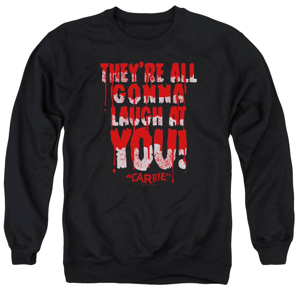 Carrie Laugh At You Mens Crewneck Sweatshirt Black Officially Licensed