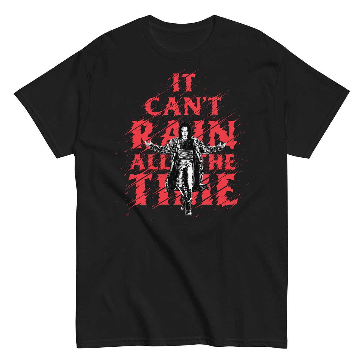 The Crow - It Can't Rain All the Time T-Shirt