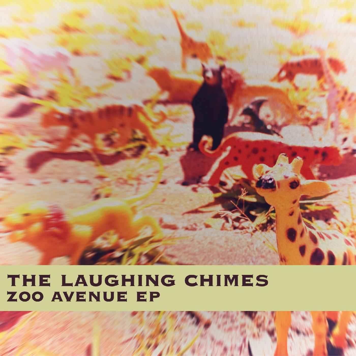 The Laughing Chimes - Zoo Avenue EP