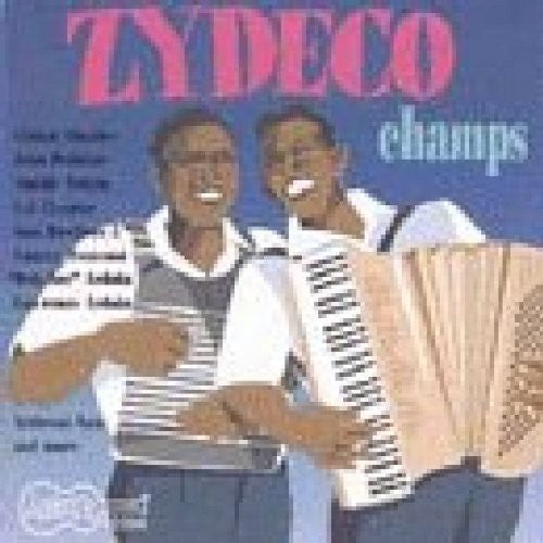 Zydeco Champs - Zydeco Champs 50 Yrs of Louisiana Black / Various Music CD