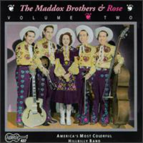 Maddox Brothers & Rose - America's Most Colorful Hillbilly Band 2 [CD]