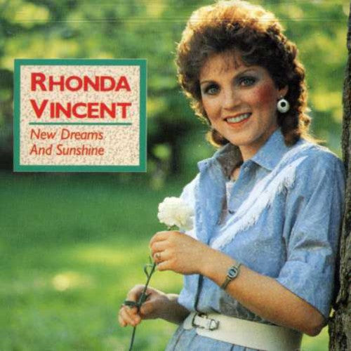 Rhonda Vincent - New Dreams & Sunshine [CD]