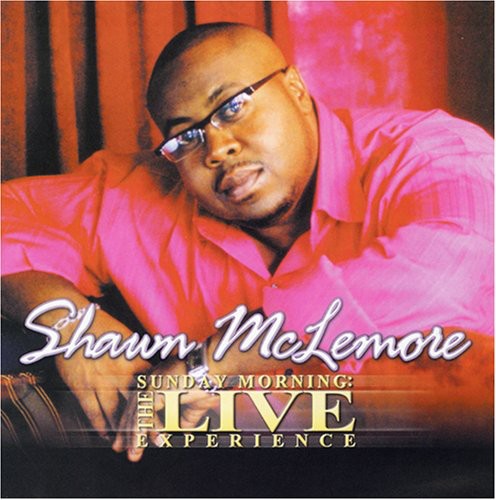 Shawn Mclemore - Sunday Morning: The Live Experience [CD]