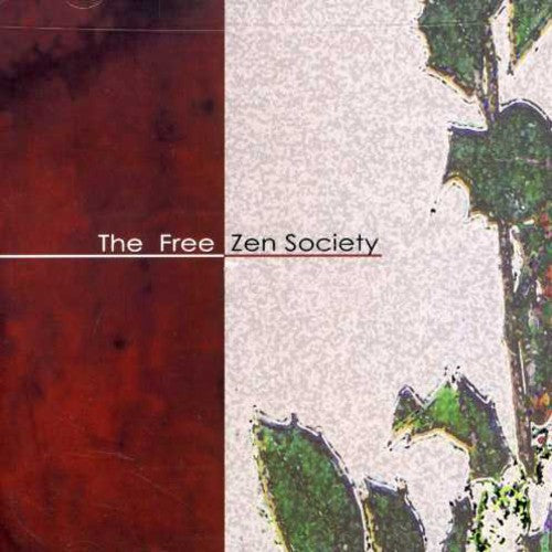 Free Zen Society - The Free Zen Society [CD]