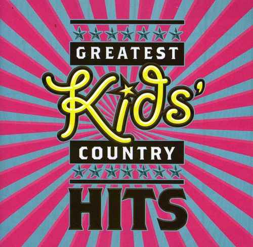 Greatest Kid's Country Hits [CD]
