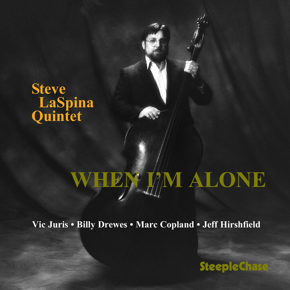 Steve Laspina Quintet - When I'm Alone Music CD