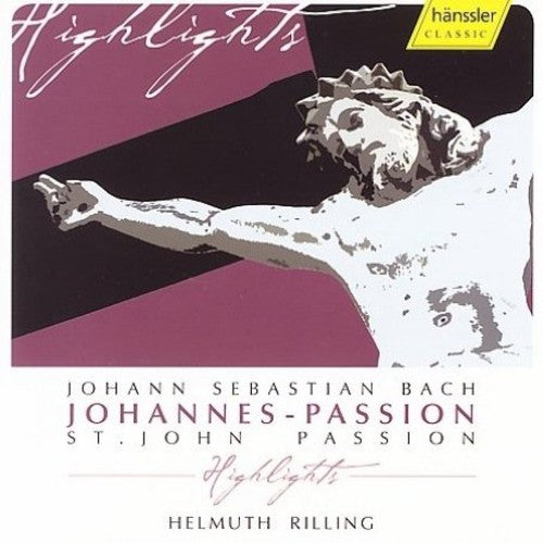 Helmuth Rilling - St John Passion (Highlights) Music CD